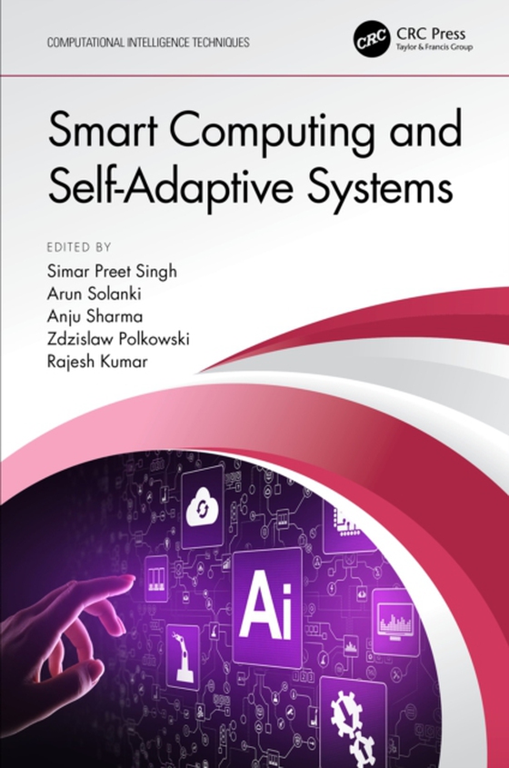 Smart Computing and Self-Adaptive Systems (e-bog) af -