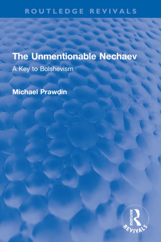 Unmentionable Nechaev