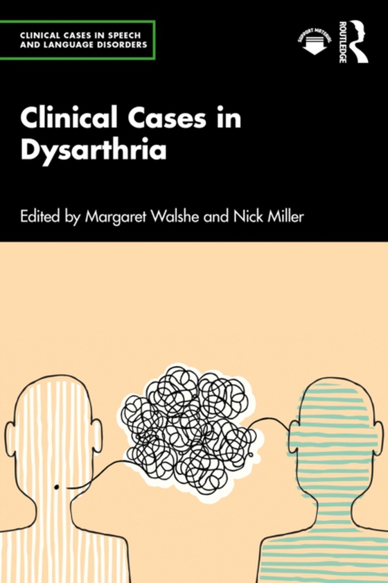 Clinical Cases in Dysarthria (e-bog) af -