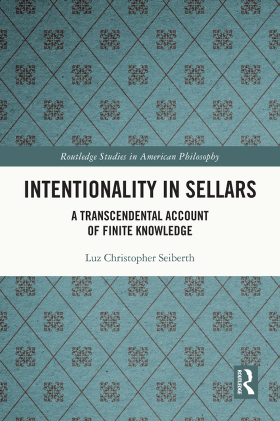 Intentionality in Sellars (e-bog) af Seiberth, Luz Christopher