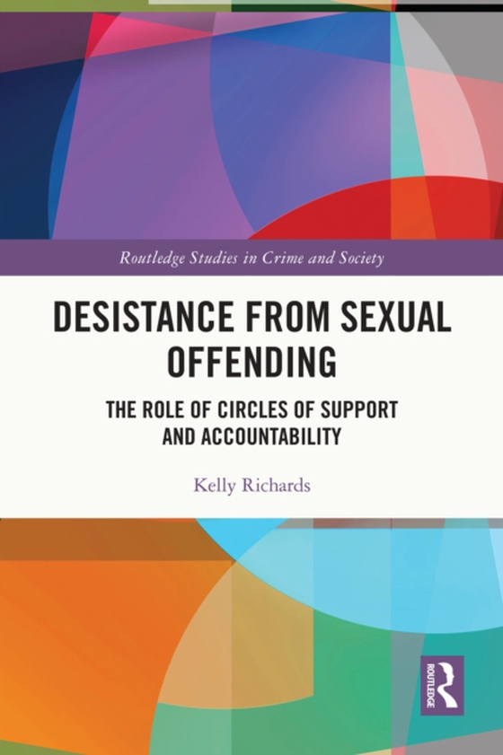 Desistance from Sexual Offending (e-bog) af Richards, Kelly