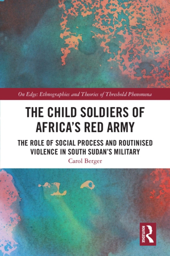 Child Soldiers of Africa's Red Army (e-bog) af Berger, Carol