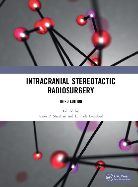 Intracranial Stereotactic Radiosurgery (e-bog) af -