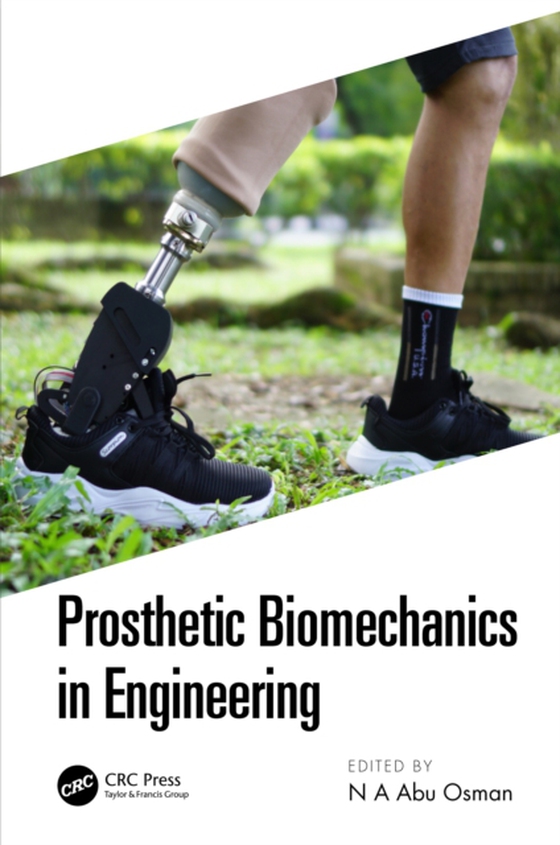 Prosthetic Biomechanics in Engineering (e-bog) af -