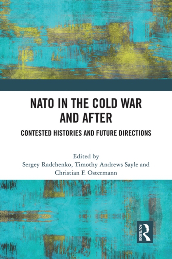 NATO in the Cold War and After (e-bog) af -