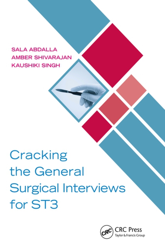 Cracking the General Surgical Interviews for ST3 (e-bog) af Singh, Kaushiki