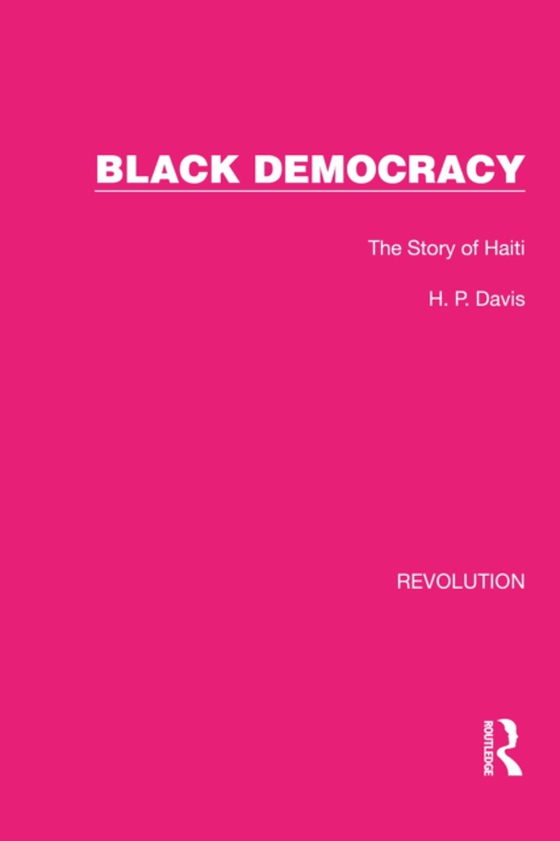 Black Democracy (e-bog) af Davis, H.P.