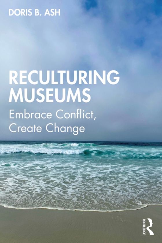 Reculturing Museums