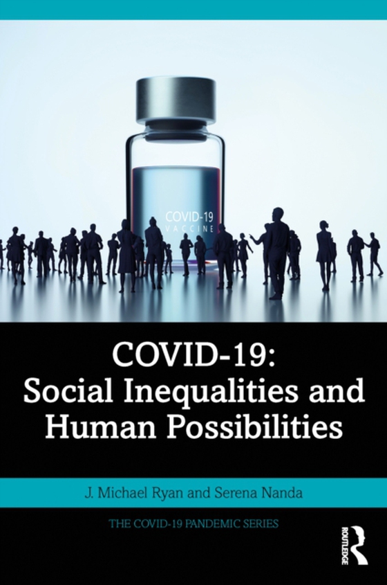 COVID-19: Social Inequalities and Human Possibilities (e-bog) af Nanda, Serena