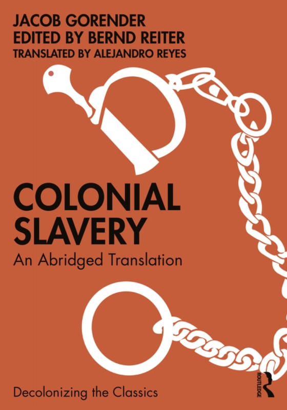 Colonial Slavery (e-bog) af Gorender, Jacob