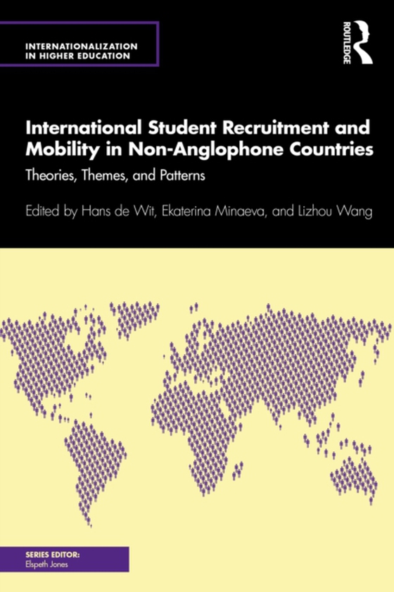 International Student Recruitment and Mobility in Non-Anglophone Countries (e-bog) af -