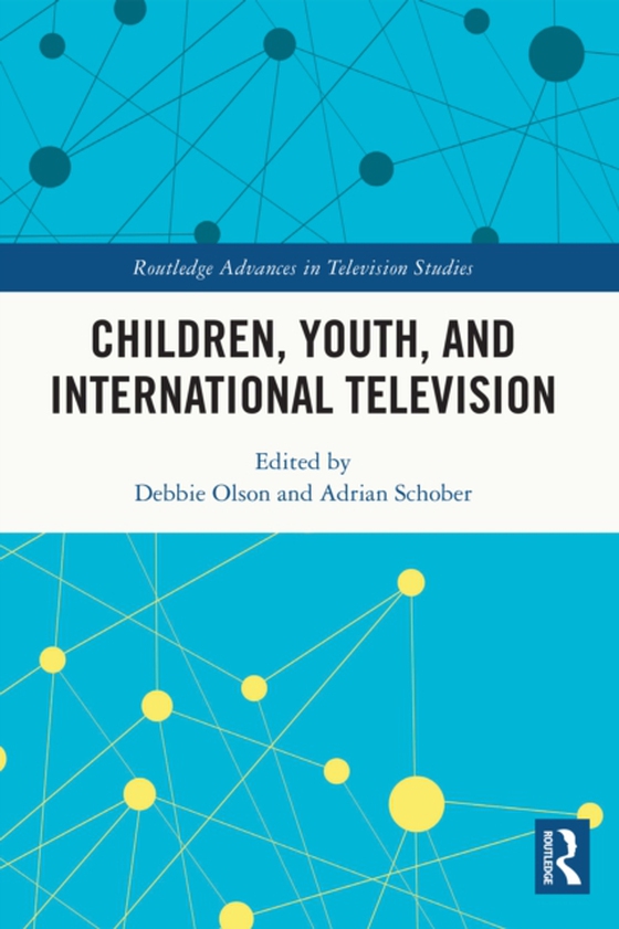 Children, Youth, and International Television (e-bog) af -