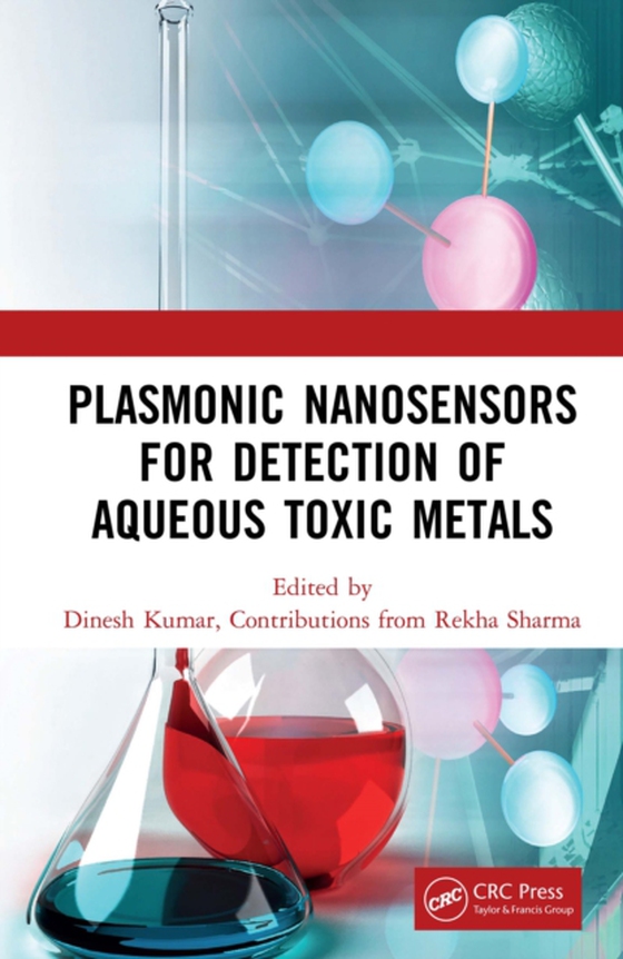 Plasmonic Nanosensors for Detection of Aqueous Toxic Metals (e-bog) af Sharma, Rekha