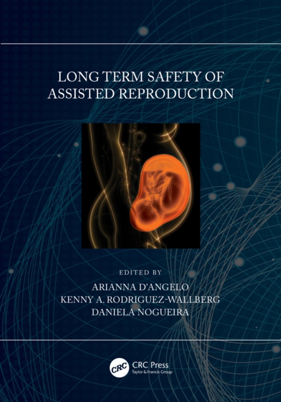 Long Term Safety of Assisted Reproduction (e-bog) af -