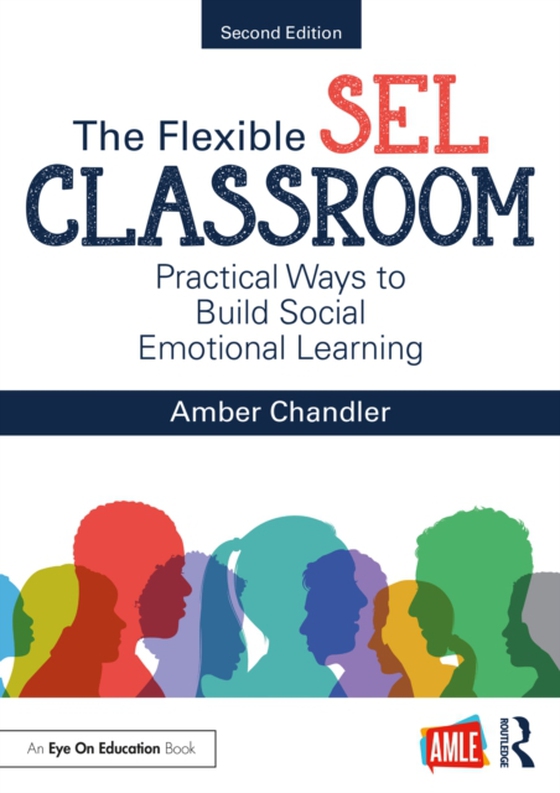 Flexible SEL Classroom (e-bog) af Chandler, Amber