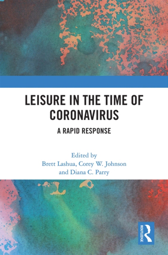 Leisure in the Time of Coronavirus (e-bog) af -