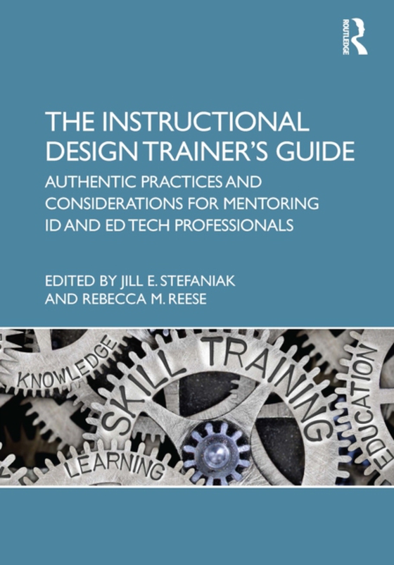 Instructional Design Trainer's Guide (e-bog) af -