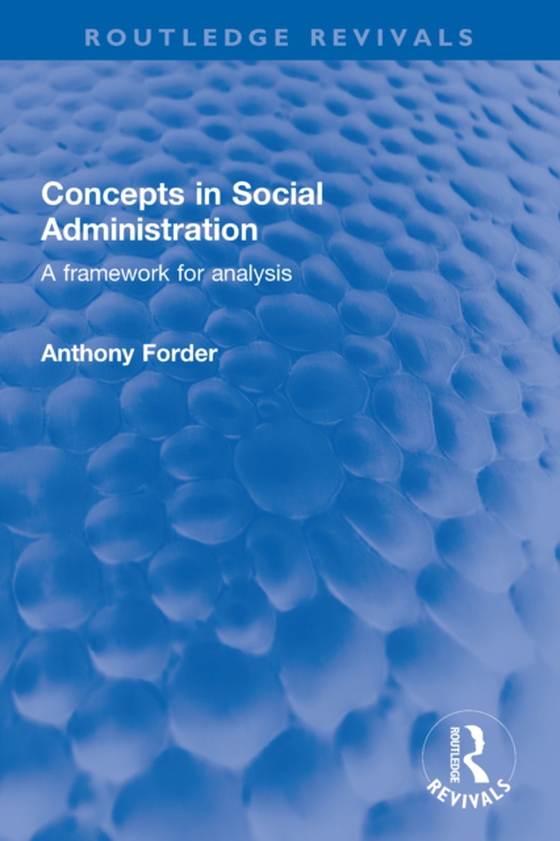 Concepts in Social Administration