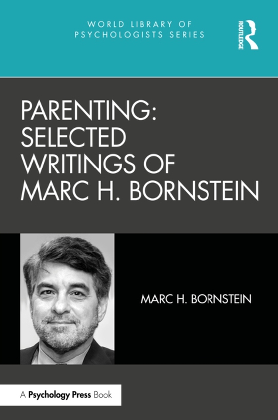 Parenting: Selected Writings of Marc H. Bornstein (e-bog) af -