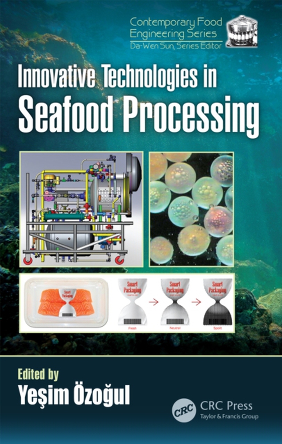 Innovative Technologies in Seafood Processing (e-bog) af -