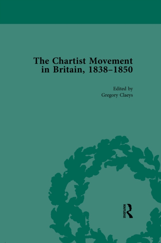 Chartist Movement in Britain, 1838-1856, Volume 6 (e-bog) af Claeys, Gregory
