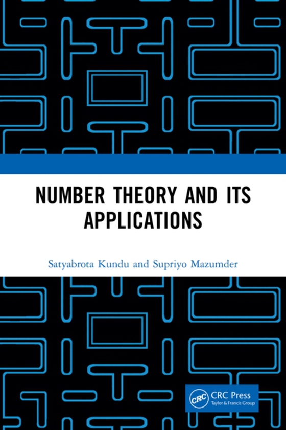 Number Theory and its Applications (e-bog) af Mazumder, Supriyo