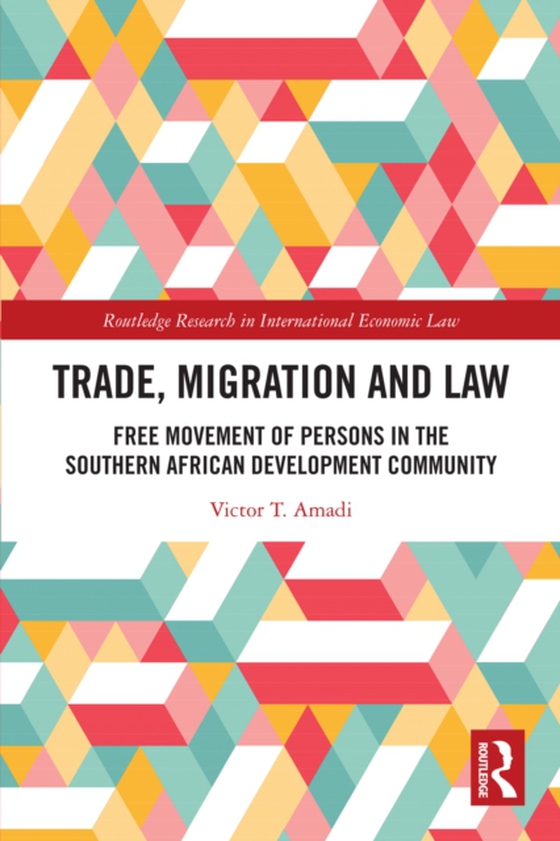 Trade, Migration and Law (e-bog) af Amadi, Victor T.