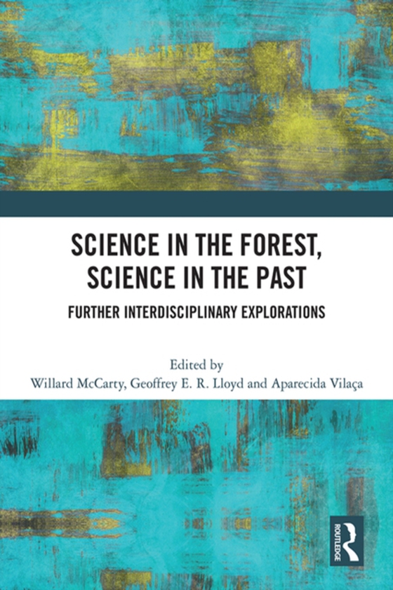 Science in the Forest, Science in the Past (e-bog) af -