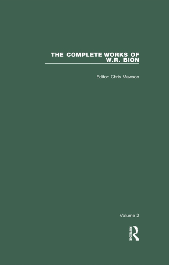 Complete Works of W.R. Bion (e-bog) af Bion, W. R.