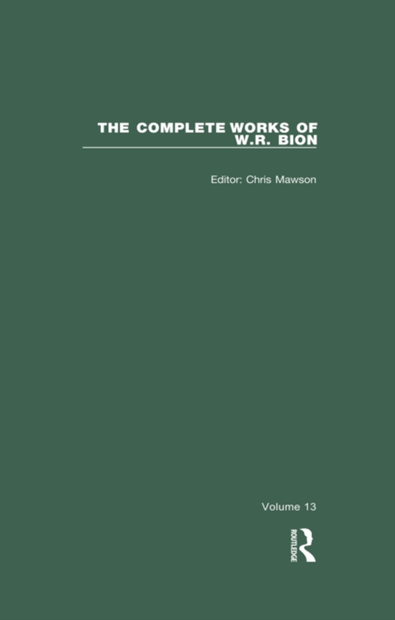 Complete Works of W.R. Bion