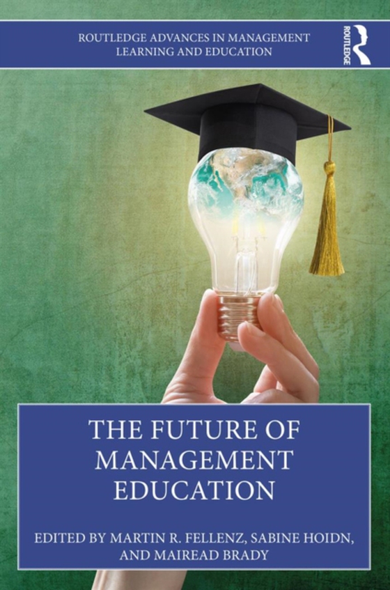 Future of Management Education (e-bog) af -