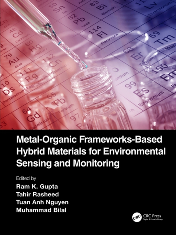 Metal-Organic Frameworks-Based Hybrid Materials for Environmental Sensing and Monitoring (e-bog) af -