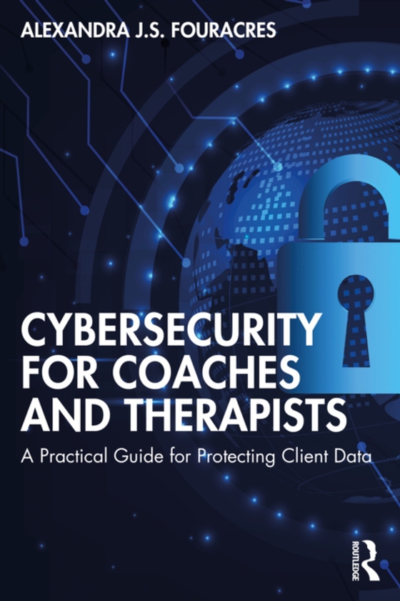 Cybersecurity for Coaches and Therapists