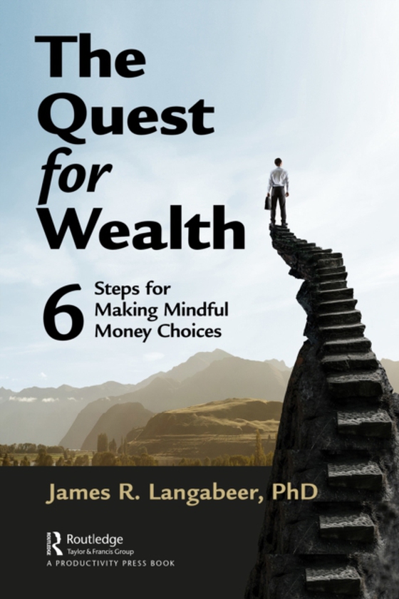 Quest for Wealth (e-bog) af Langabeer, James R