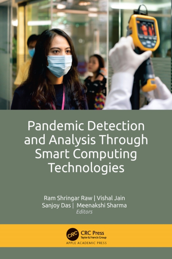 Pandemic Detection and Analysis Through Smart Computing Technologies (e-bog) af -