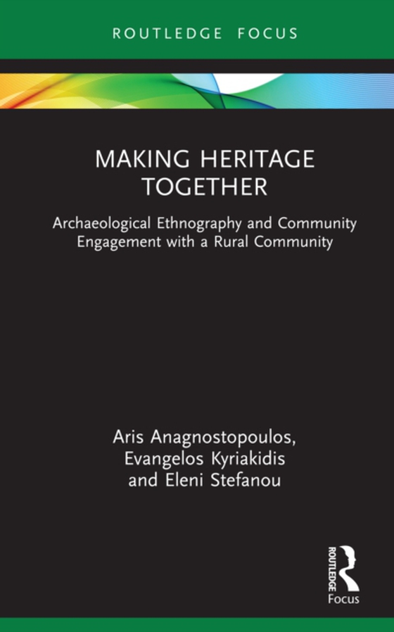 Making Heritage Together (e-bog) af Stefanou, Eleni