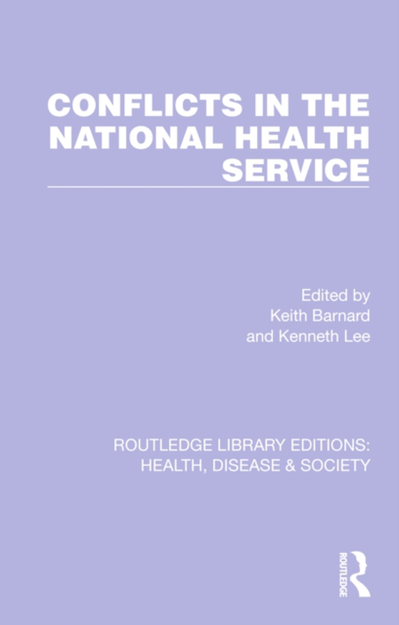 Conflicts in the National Health Service (e-bog) af -