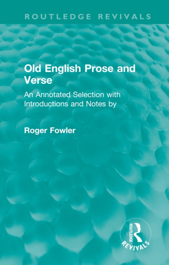 Old English Prose and Verse (e-bog) af Fowler, Roger