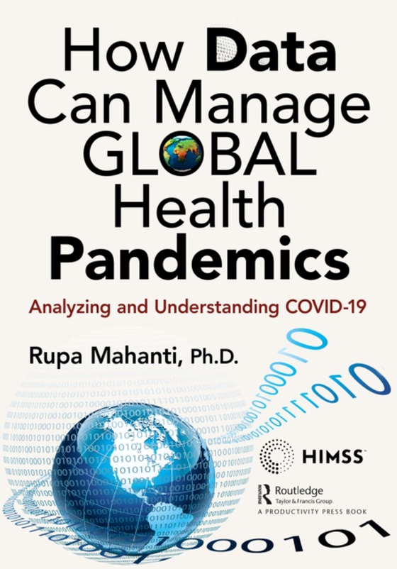 How Data Can Manage Global Health Pandemics (e-bog) af Mahanti, Rupa