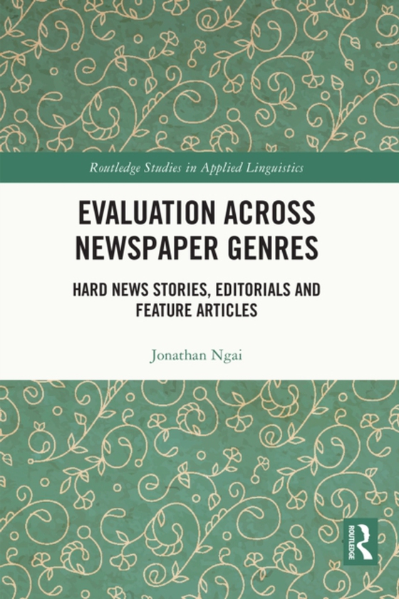 Evaluation Across Newspaper Genres (e-bog) af Ngai, Jonathan