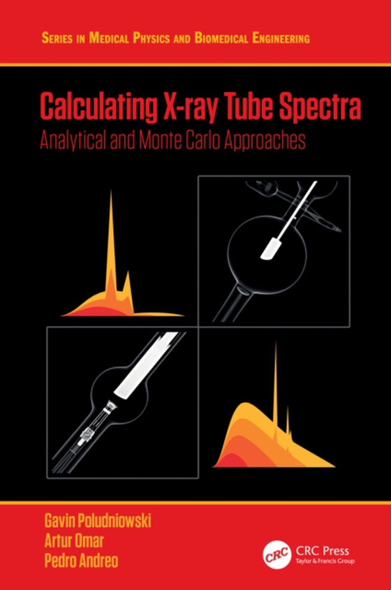 Calculating X-ray Tube Spectra (e-bog) af Andreo, Pedro