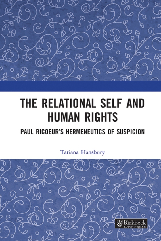 Relational Self and Human Rights (e-bog) af Hansbury, Tatiana