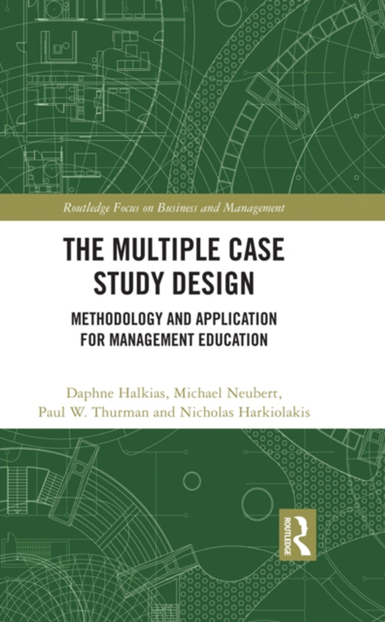 Multiple Case Study Design (e-bog) af Harkiolakis, Nicholas