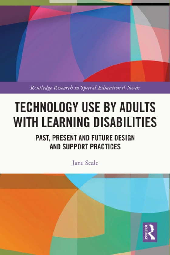 Technology Use by Adults with Learning Disabilities (e-bog) af Seale, Jane