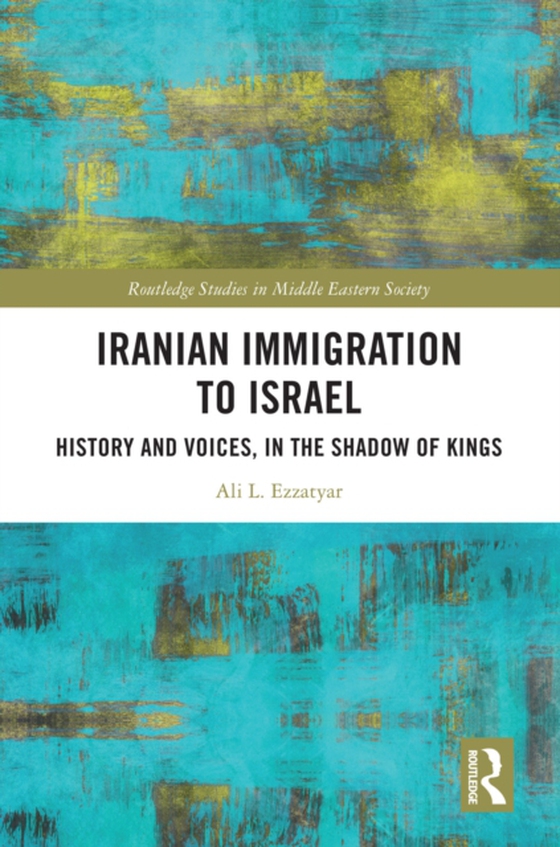 Iranian Immigration to Israel (e-bog) af Ezzatyar, Ali L.