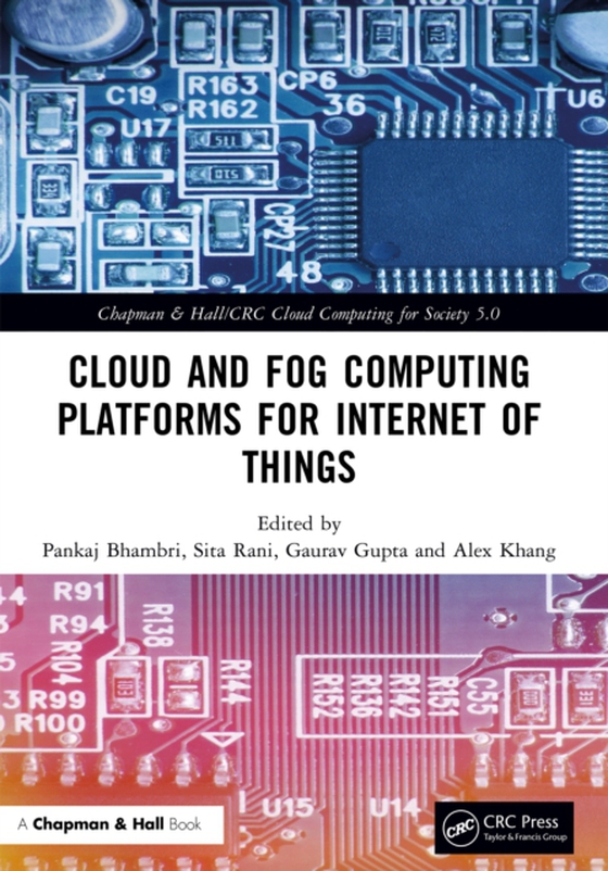 Cloud and Fog Computing Platforms for Internet of Things (e-bog) af -