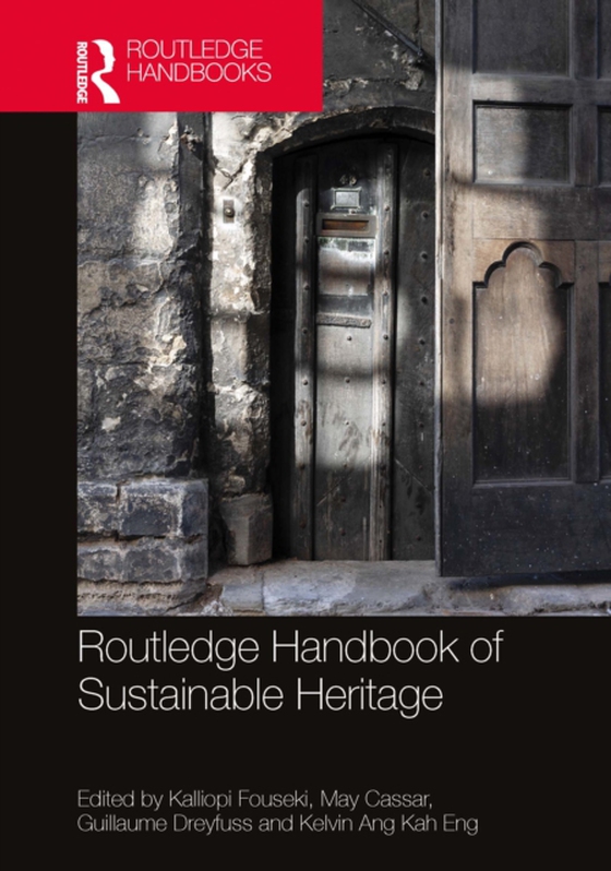 Routledge Handbook of Sustainable Heritage (e-bog) af -