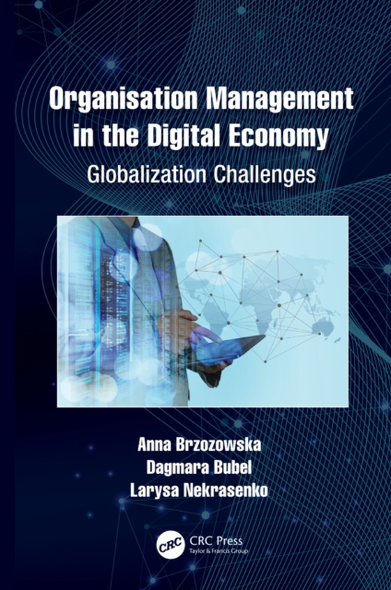 Organisation Management in the Digital Economy (e-bog) af Nekrasenko, Larysa