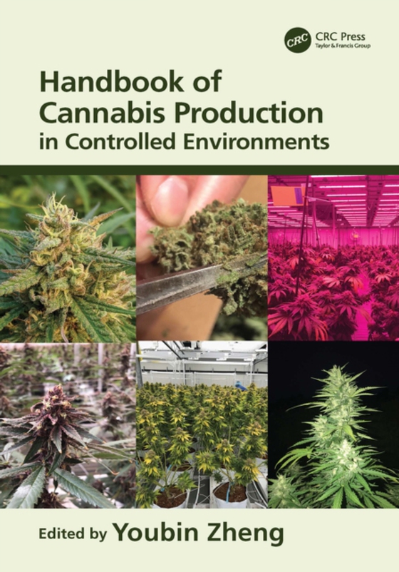 Handbook of Cannabis Production in Controlled Environments (e-bog) af -