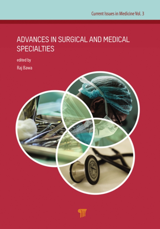 Advances in Surgical and Medical Specialties (e-bog) af -